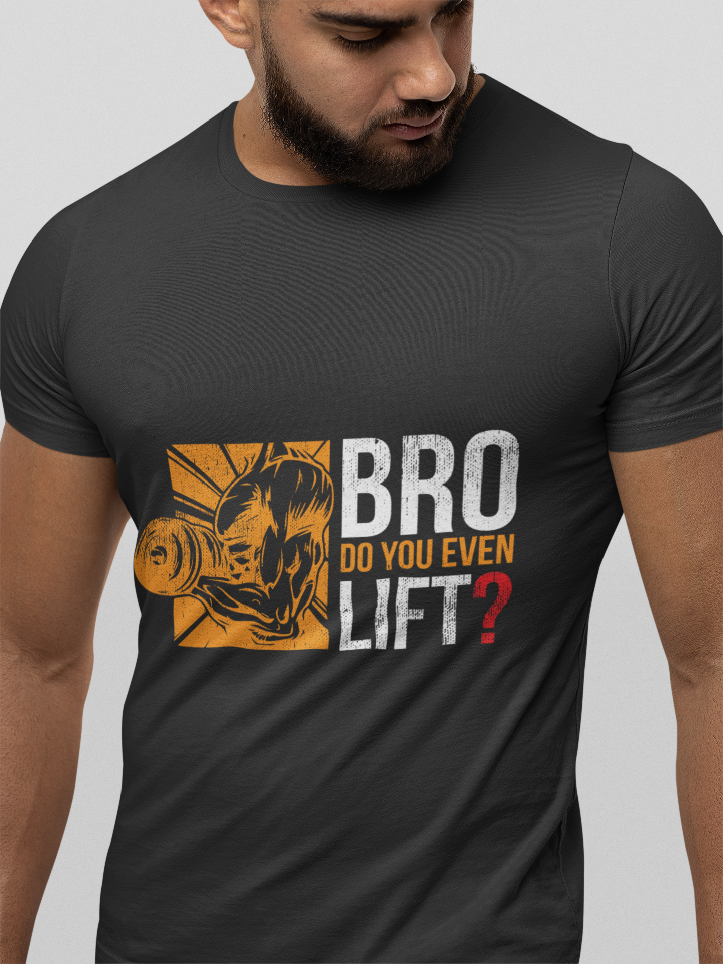 Bro Do You Even Lift ? T-shirt 180 GSM